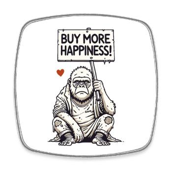 Satirischer Gorilla mit Schild: Kauft mehr Glück - Viereckiger Kühlschrankmagnet - Weiß - Vorne