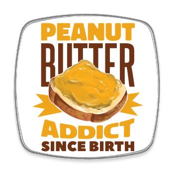 Beurre d’arachide Funny PEANUT BUTTER ADDICT - Magnet carré - blanc - Devant