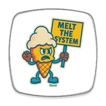 Rebellious with "Melting the System" - Square fridge magnet - white - Front