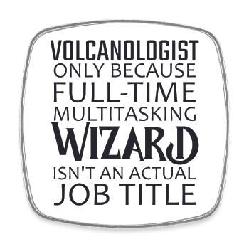 Volcanologist Wizard Volcanology - Viereckiger Kühlschrankmagnet - Weiß - Vorne
