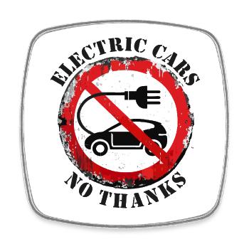 Electric Cars No Thanks Energy Statement - Square fridge magnet - white - Front