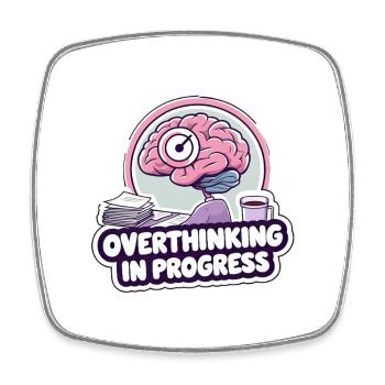 Overthinking in Progress – Lustiges Gehirn - Viereckiger Kühlschrankmagnet - Weiß - Vorne