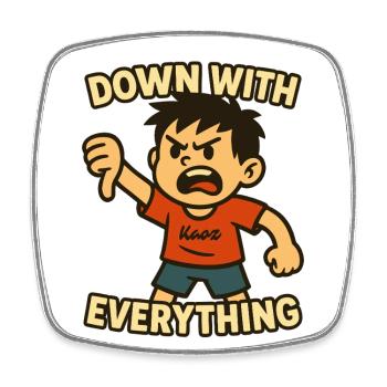 Down with everything! Angry boy in protest - Square fridge magnet - white - Front