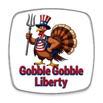 Gobble Gobble Liberty - Magnet carré - blanc - Devant