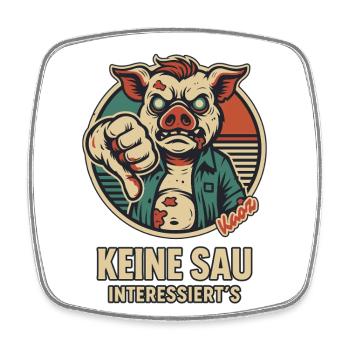 Daumen runter: Keine Sau interessiert's - Viereckiger Kühlschrankmagnet - Weiß - Vorne