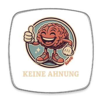 Keine Ahnung Gehirn - Viereckiger Kühlschrankmagnet - Weiß - Vorne