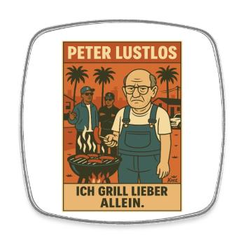 Peter Listless & Grilling: I prefer to grill alone - Square fridge magnet - white - Front