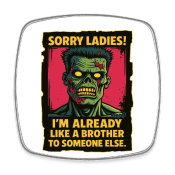 Zombie Spruch – Bin schon wie ein Bruder - Viereckiger Kühlschrankmagnet - Weiß - Vorne
