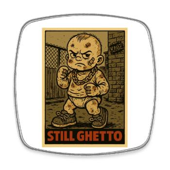 Immer noch Ghetto – Baby mit Faust und Goldkette - Viereckiger Kühlschrankmagnet - Weiß - Vorne