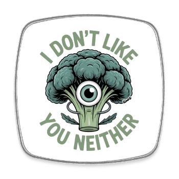 Broccoli with an eye and a cheeky saying - Square fridge magnet - white - Front