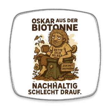 Oskar aus der Biotonne mit Spruch und Müll - Viereckiger Kühlschrankmagnet - Weiß - Vorne