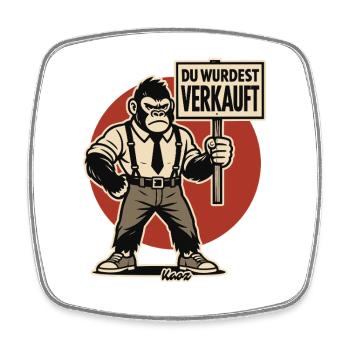 Angry gorilla with sign "You have been sold" - Square fridge magnet - white - Front