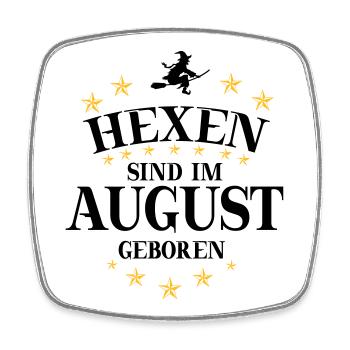 Hexen August - Viereckiger Kühlschrankmagnet - Weiß - Vorne
