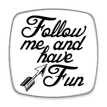 Follow me for fun Sprüche, Party, Geschenk - Viereckiger Kühlschrankmagnet - Weiß - Vorne