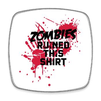 zombies runied this shirt - zombie blutflecken - Viereckiger Kühlschrankmagnet - Weiß - Vorne