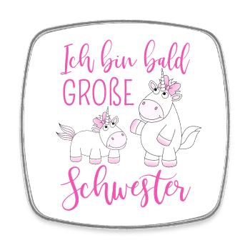 Ich bin bald große Schwester Einhorn - Viereckiger Kühlschrankmagnet - Weiß - Vorne