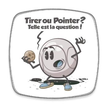 Tirer ou pointer ? telle est la question ! - Magnet carré - blanc - Devant