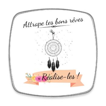 Attrape tes bons rêves, réalise-les ! - Magnet carré - blanc - Devant
