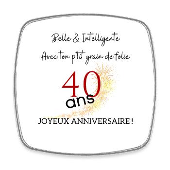 anniversaire 40 ans - Magnet carré - blanc - Devant