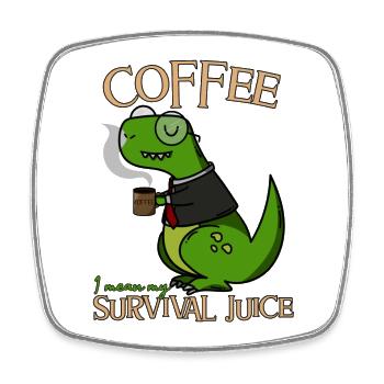 Coffee Coffee survival juice Dino fans - Square fridge magnet - white - Front