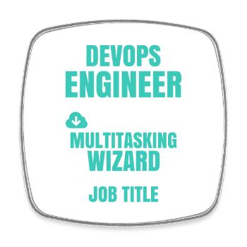 DevOps Engineer Multitasking Wizard - Square fridge magnet - white - Front