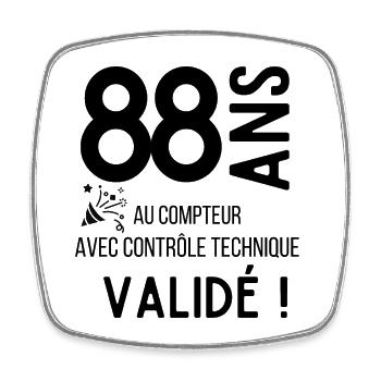 88 ans validé - Magnet carré - blanc - Devant