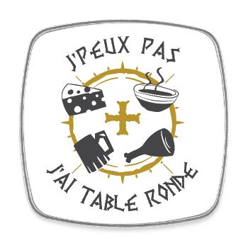 Je peux pas j'ai table ronde ! légende Camelot - Magnet carré - blanc - Devant