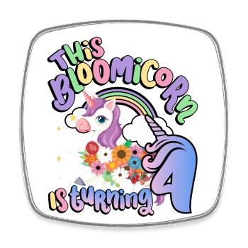 Bloomicorn Is Turning 4 Unicorn 4th Birthday - Square fridge magnet - white - Front