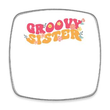 Groovy Sister Garten Pflanze Blumen Blumenschmuck - Viereckiger Kühlschrankmagnet - Weiß - Vorne