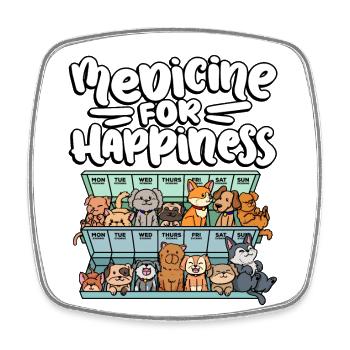 Ma pilule Happy Medicine Every Day - Magnet carré - blanc - Devant