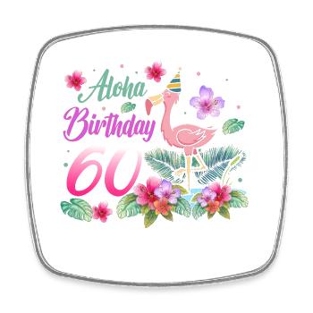 Aloha Geburtstag 60 Flamingo Vogel 60. Geburtstag - Viereckiger Kühlschrankmagnet - Weiß - Vorne
