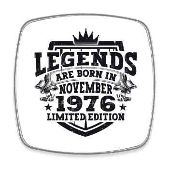 Légende Novembre 1976 46e anniversaire Cadeau Fun - Magnet carré - blanc - Devant