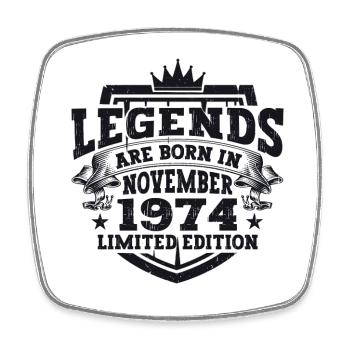 Legend November 1974 48th Birthday Gift Fun - Square fridge magnet - white - Front