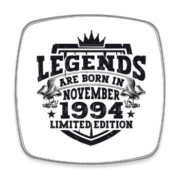 Legend November 1994 28th Birthday Gift Fun - Square fridge magnet - white - Front