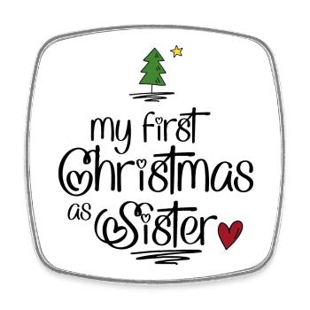 My first Christmas as Sister - Square fridge magnet - white - Front