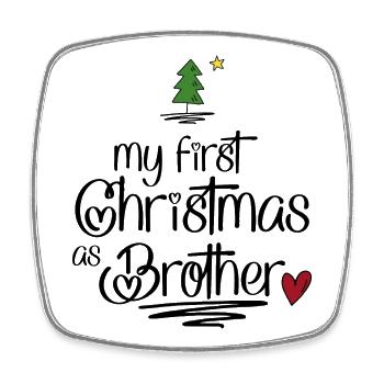 My first Christmas as Brother - Square fridge magnet - white - Front