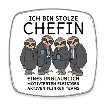 Stolze Chefin unglaublich fleißiges Team Faultiere - Viereckiger Kühlschrankmagnet - Weiß - Vorne