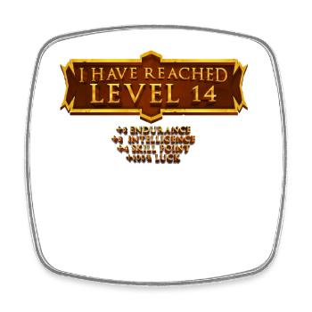 I have reached level 14 rpg online gaming - Square fridge magnet - white - Front