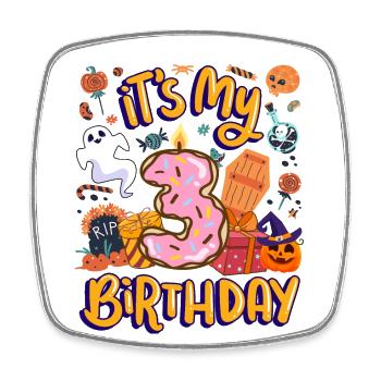 C’est mon beignet de pâtisserie 3 anniversaire halloween 3. - Magnet carré - blanc - Devant