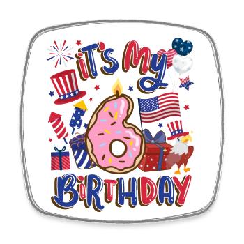 C’est mon 6e anniversaire Eagle le 4 juillet - Magnet carré - blanc - Devant