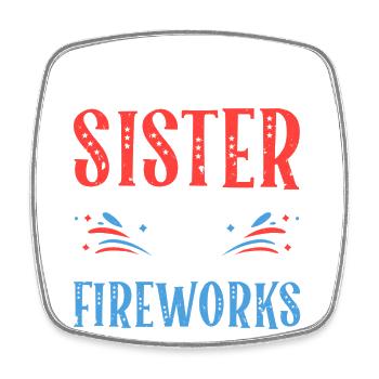 Wird Schwester Für Feuerwerk 4. Juli Feminist - Viereckiger Kühlschrankmagnet - Weiß - Vorne