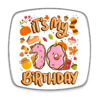 Es Ist Mein 10 Geburtstag Herbst Ahornblatt - Viereckiger Kühlschrankmagnet - Weiß - Vorne