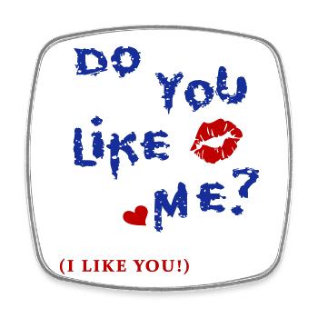 do You like Me, Love - Square fridge magnet - white - Front