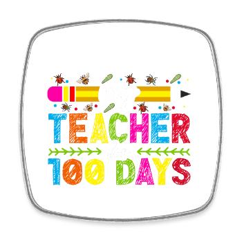 My teacher nerves for 100 days 100th day of school - Square fridge magnet - white - Front