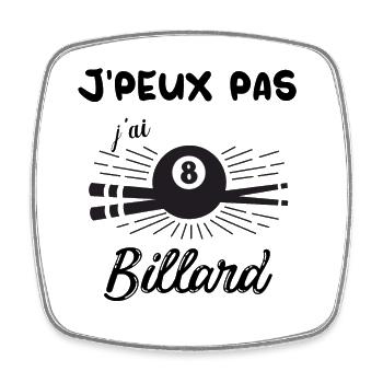 J'peux pas j ai billard - Magnet carré - blanc - Devant