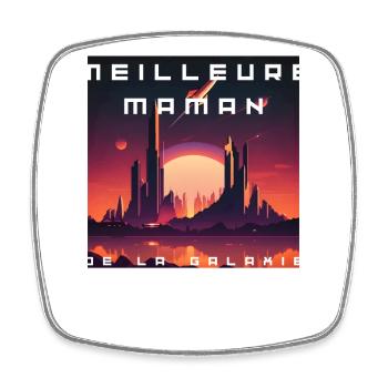 Meilleure Maman Galactique - Magnet carré - blanc - Devant