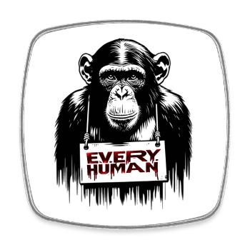 Tous les singes humains | Sauver les animaux - Magnet carré - blanc - Devant