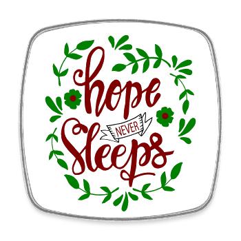 hope never sleeps - Viereckiger Kühlschrankmagnet - Weiß - Vorne