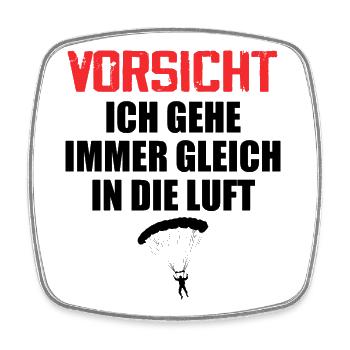 Paragliding Vorsicht gehe immer gleich in die Luft - Viereckiger Kühlschrankmagnet - Weiß - Vorne