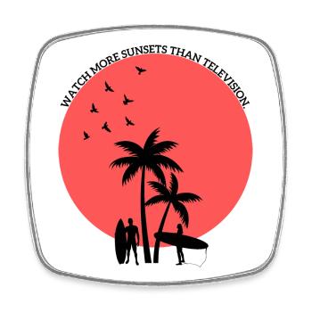 Watch more sunsets than Television - Viereckiger Kühlschrankmagnet - Weiß - Vorne